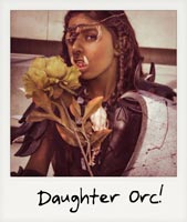 Daughter Orc!