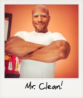 Mr. Clean!