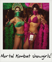 Mortal showgirls!