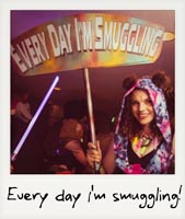 Every day I'm smuggling!