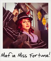 Mafia Miss Fortune!
