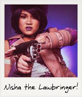 Nisha the Lawbringer!